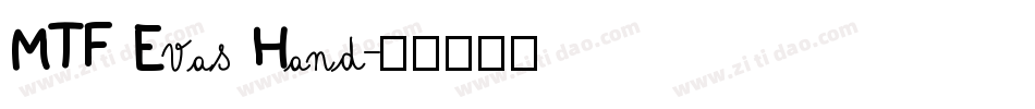 MTF Evas Hand字体转换